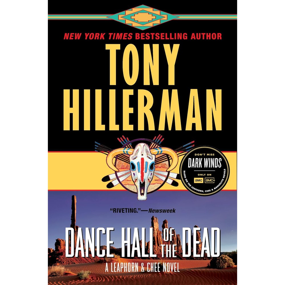 Dance Hall of the Dead: A Leaphorn & Chee Novel (Leaphorn, Chee & Manuelito Book 2)
