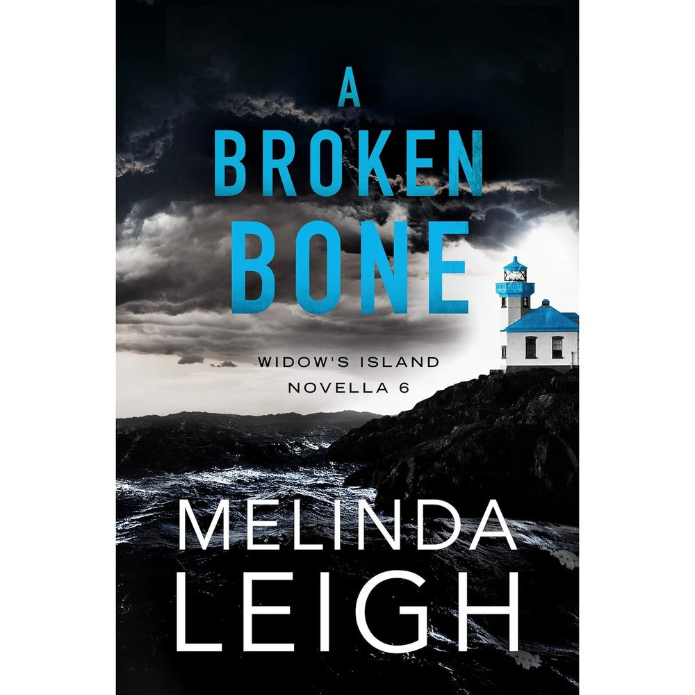 A Broken Bone (Widow's Island Novella Book 6)