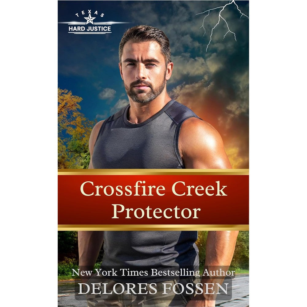 Crossfire Creek Protector (Hard Justice, Crossfire Creek Book 3)