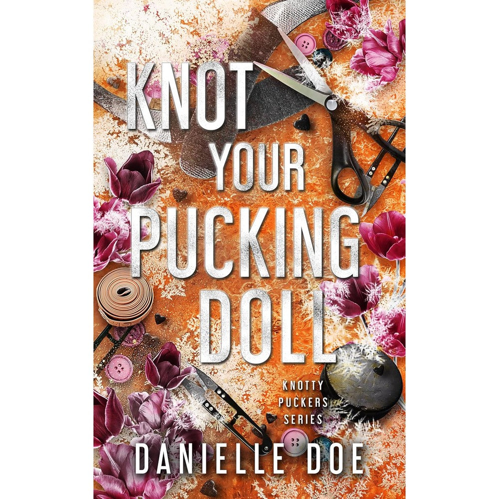 Knot Your Pucking Doll: Knotty Puckers: A Hockey Omegaverse Book 8