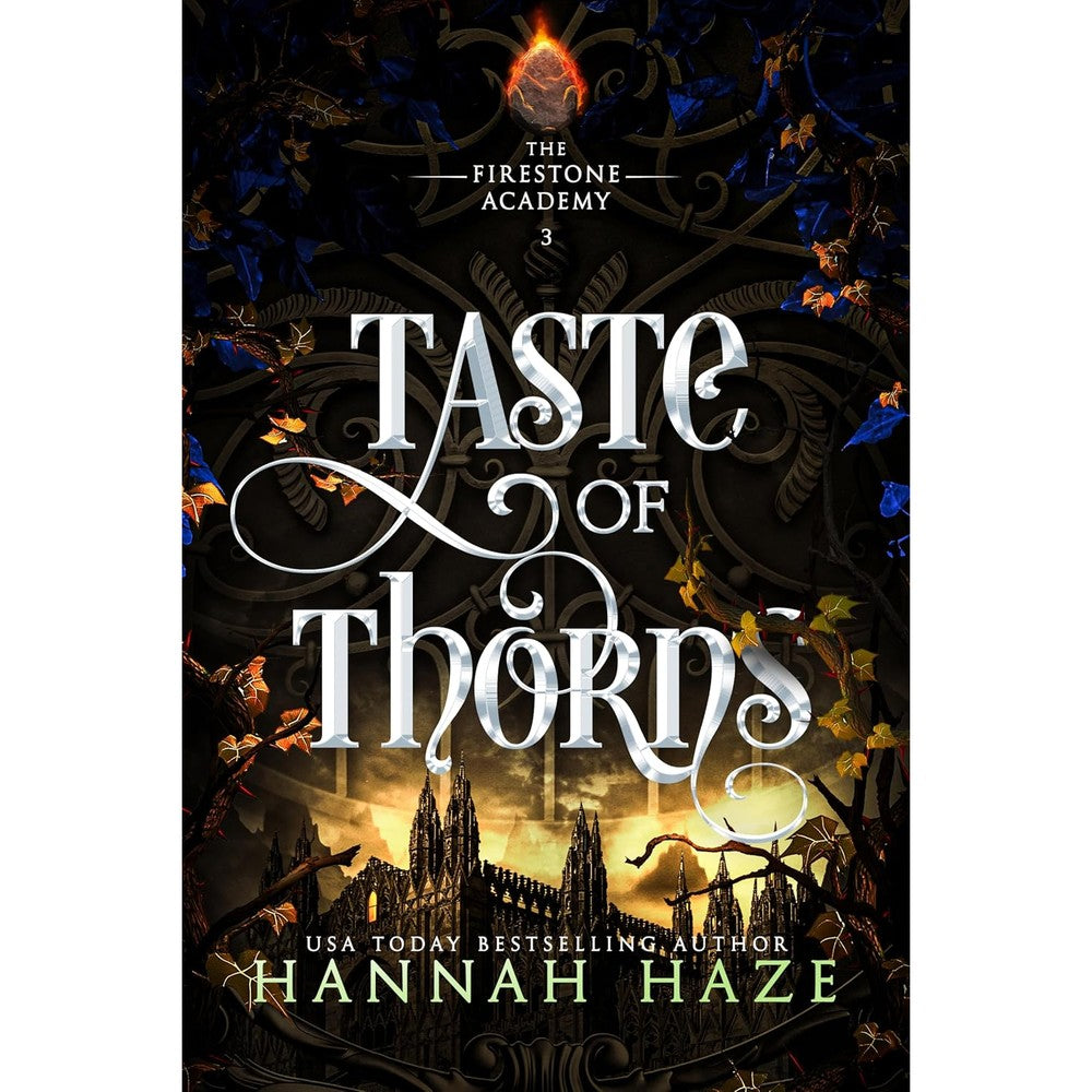 Taste of Thorns: A Why-Choose Fantasy Romance (The Firestone Academy Book 3)