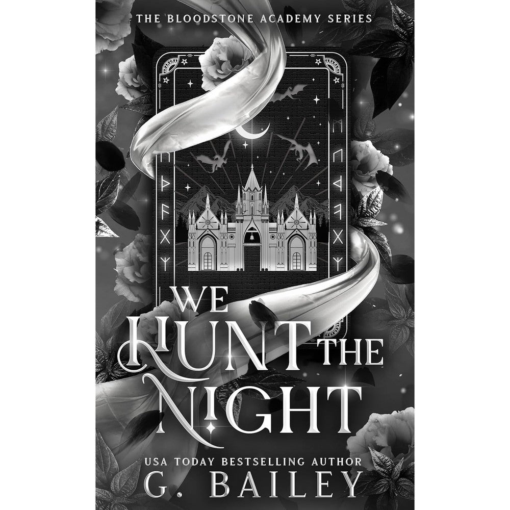 We Hunt The Night (The Bloodstone Academy Series Book 1)