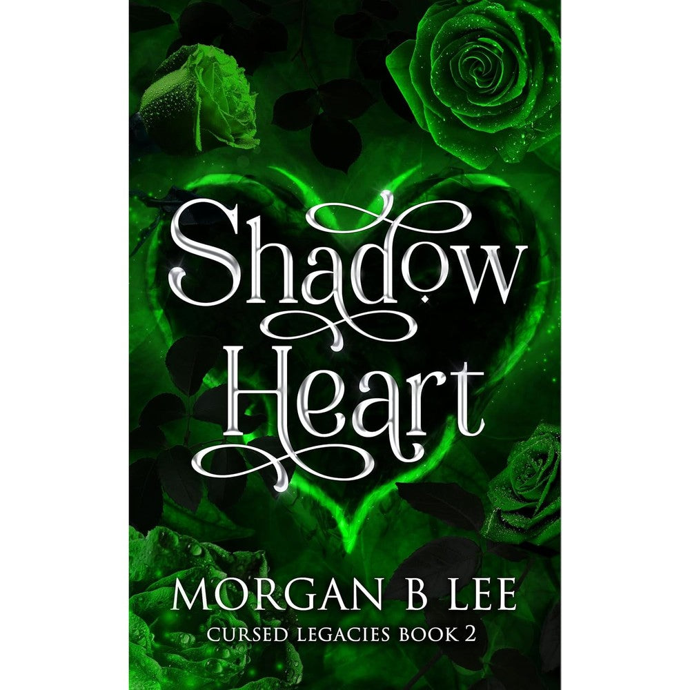 Shadow Heart: A Paranormal Reverse Harem Romance (Cursed Legacies Book 2)