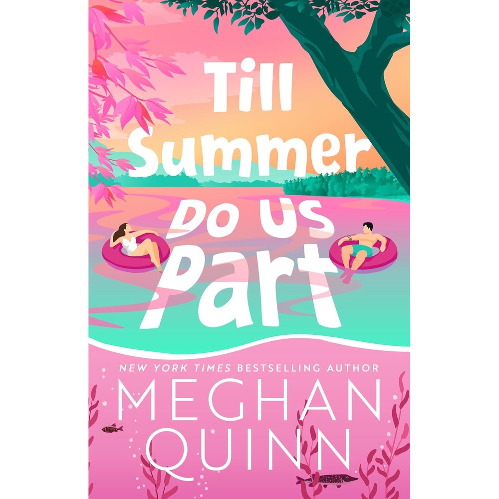 Till Summer Do Us Part