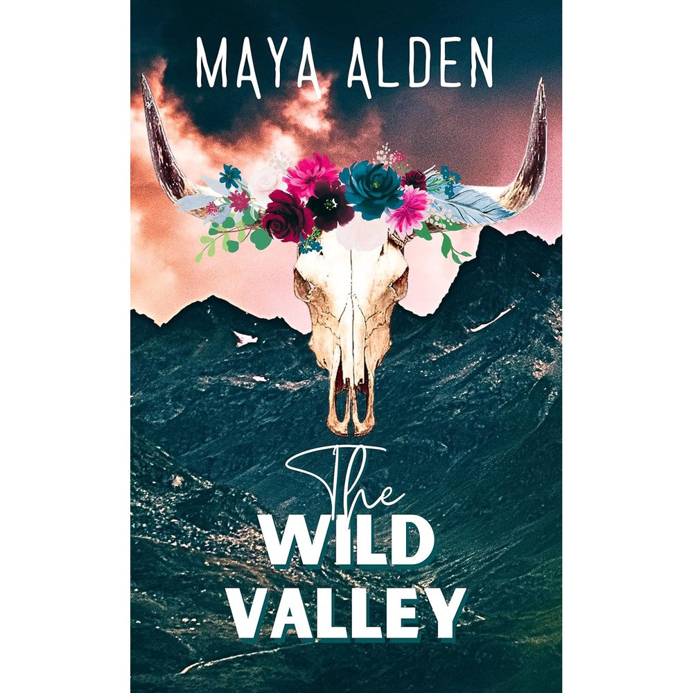 The Wild Valley: A Second Chance Cowboy Romance (Wildflower Canyon Book 3)