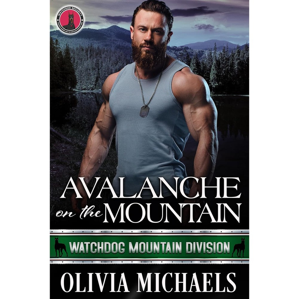 Avalanche on the Mountain: Watchdog Mountain Division Book 6
