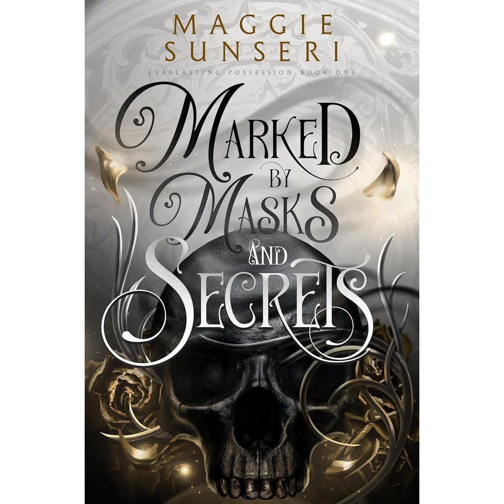 Marked by Masks and Secrets (Everlasting Possession Book 1)