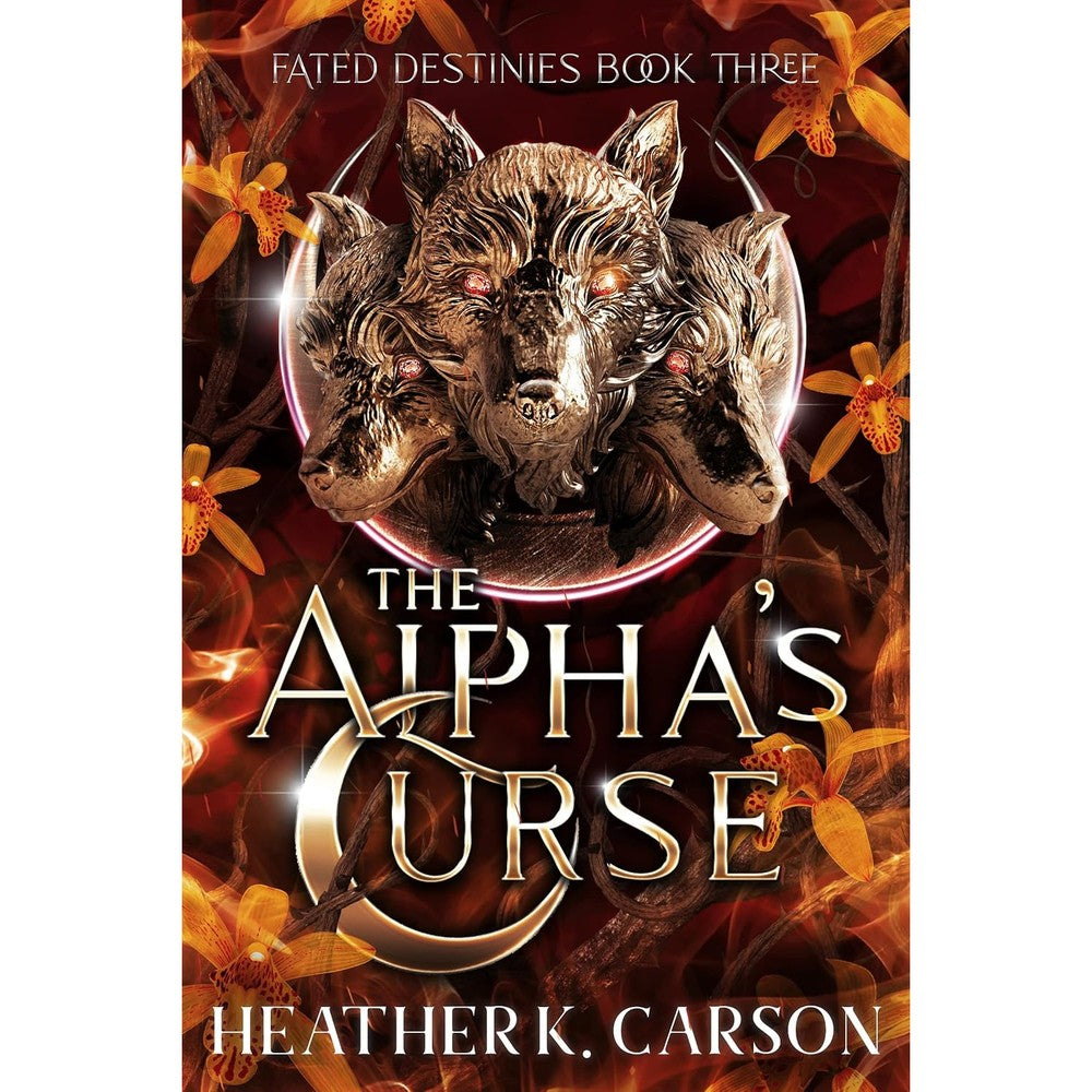 The Alpha's Curse (Fated Destinies Book 3)