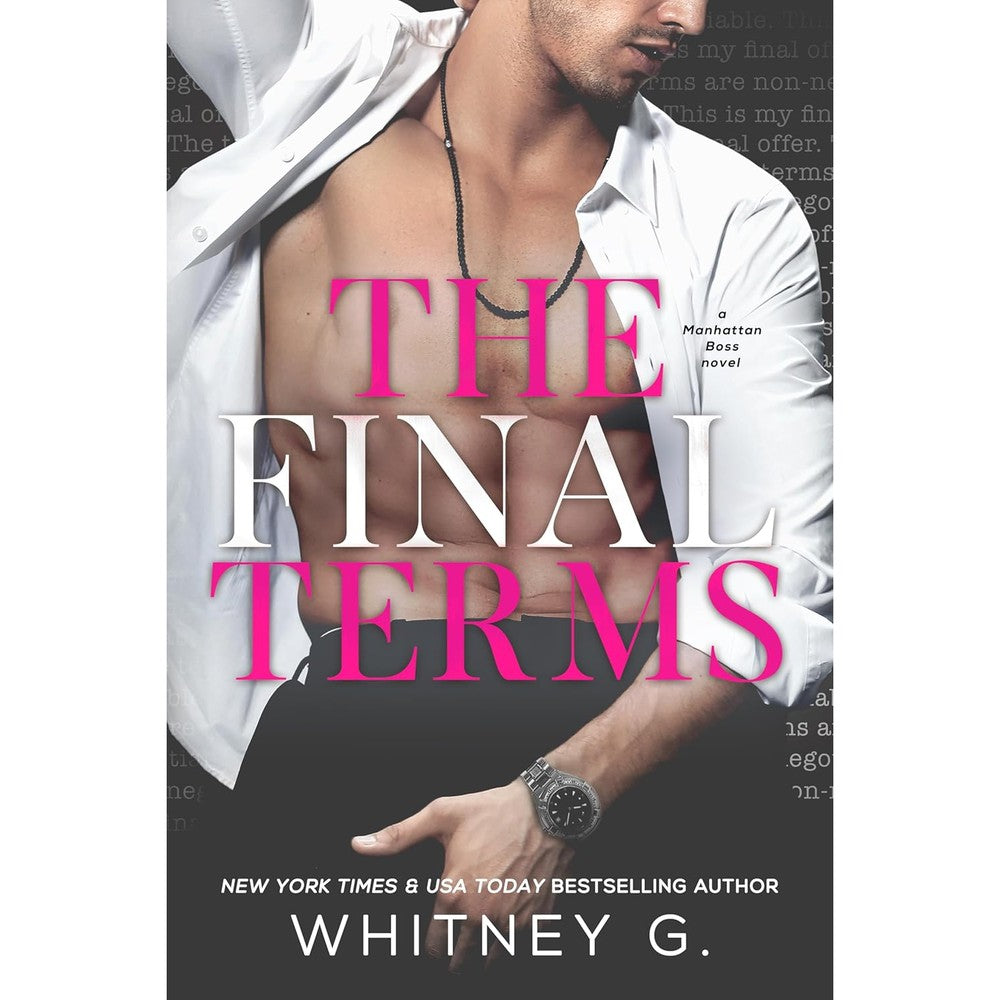 The Final Terms: A Spicy Office Romance