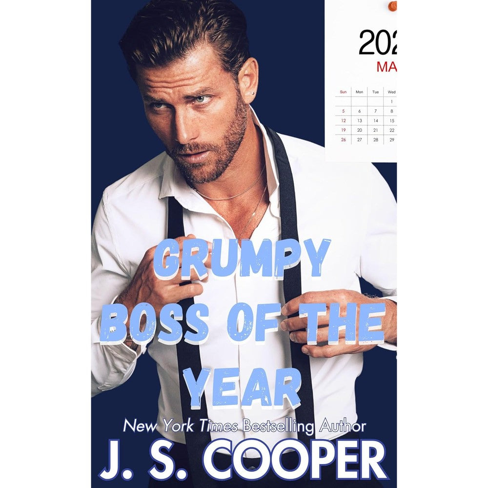 Grumpy Boss of the Year (The Annoying Hot Bosses Club Book 4)