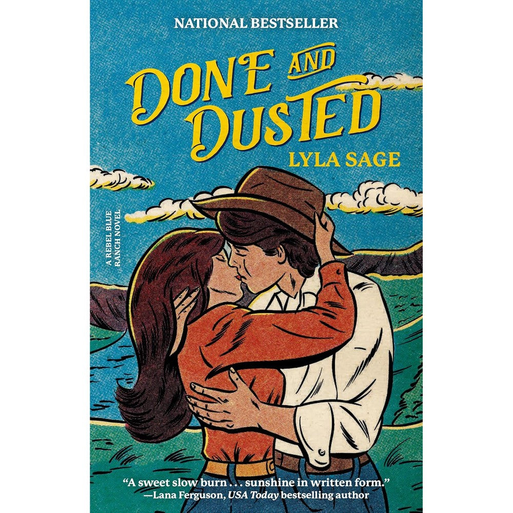Done and Dusted: A Rebel Blue Ranch Novel