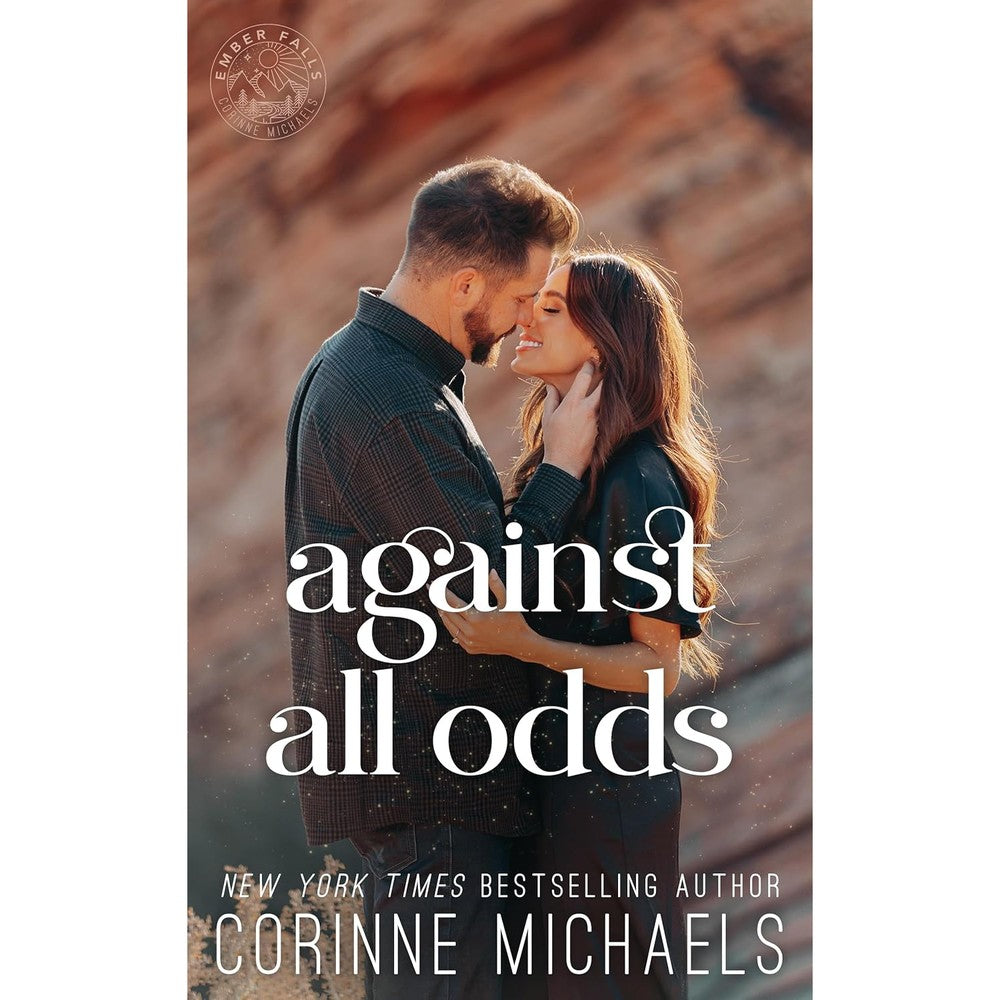 Against All Odds (Ember Falls Book 3)