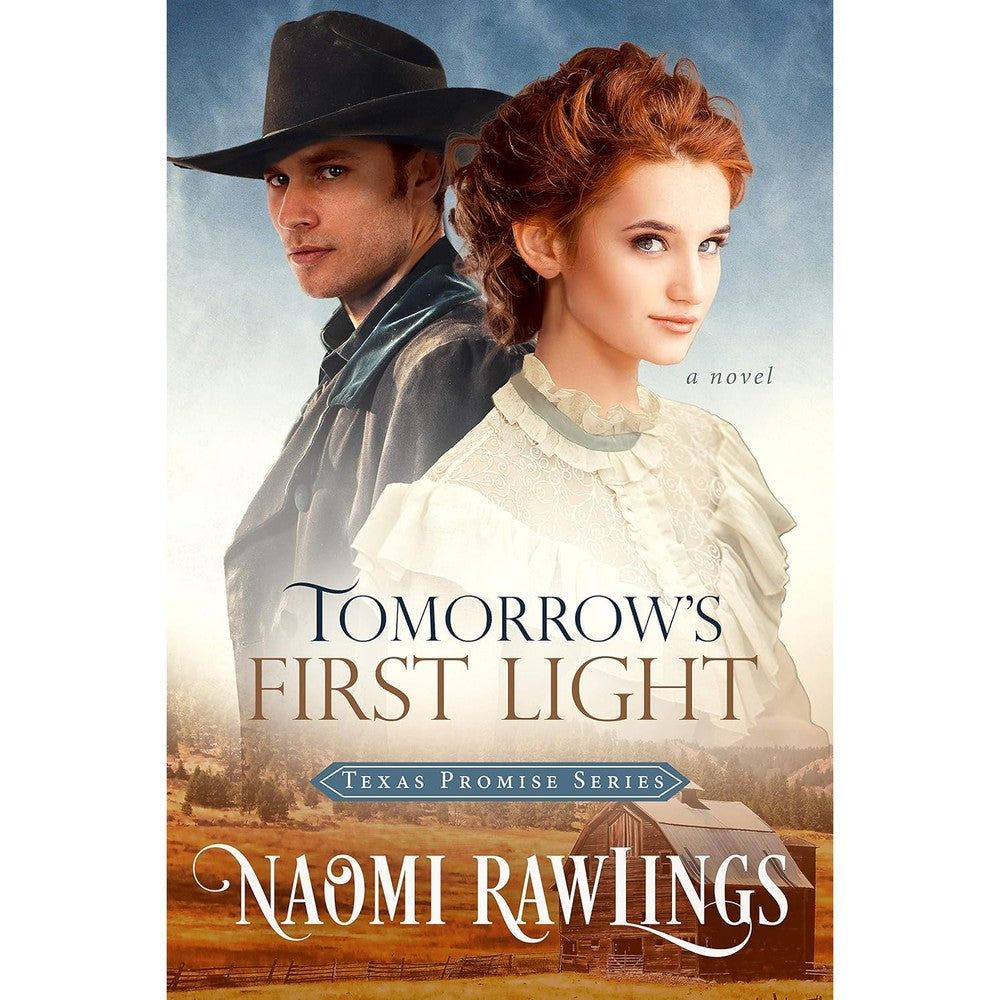 Tomorrow's First Light (Texas Promise Book 1)