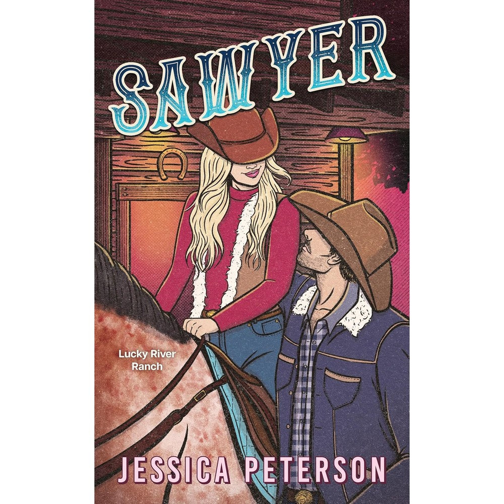 Sawyer (Lucky River Ranch Book 3)