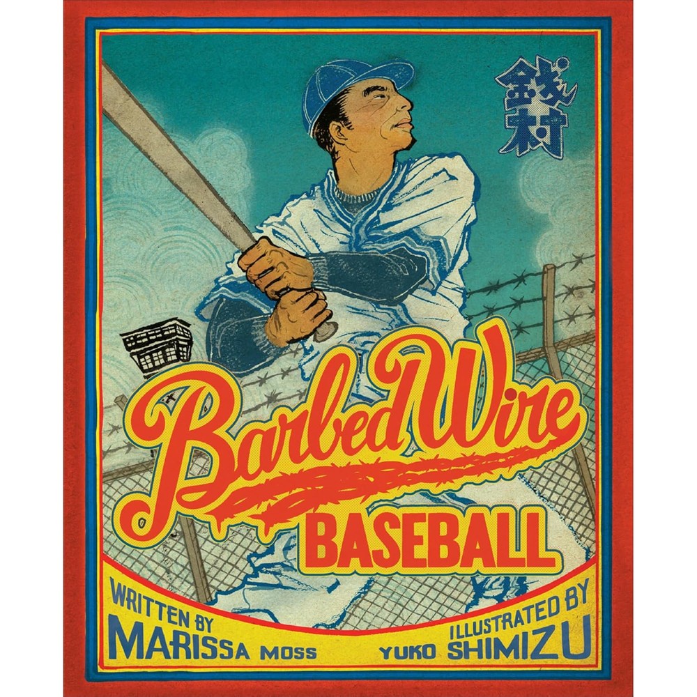 Marissa Moss Barbed Wire Baseball book front view authentic imported children biography