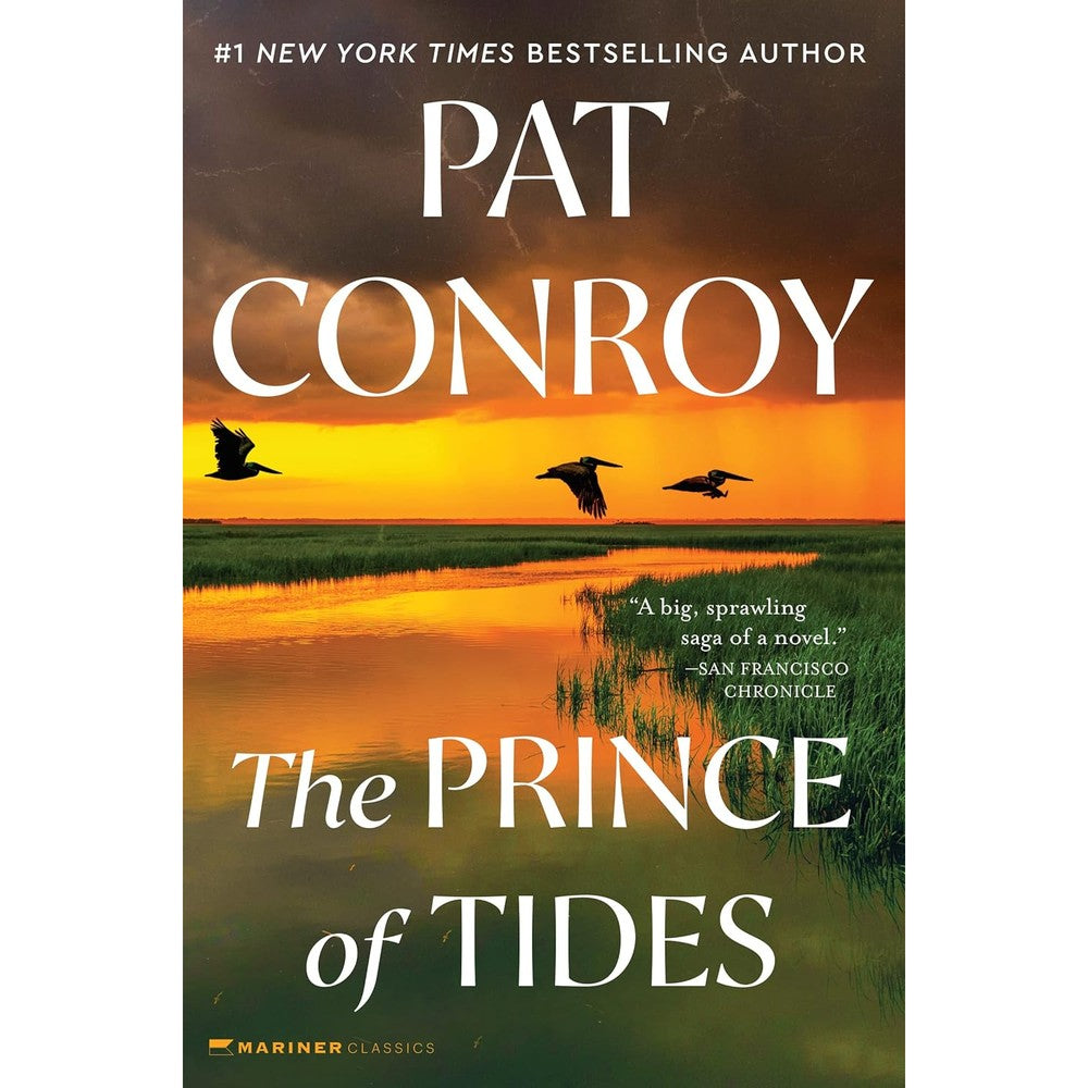 The Prince Of Tides By Pat Conroy An Award Winning Southern Drama Novel Paperback Edition