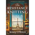 The Resistance Knitting Club Threads Of Resistance Book 1 By Jenny O Brien Authentic Paperback Edition