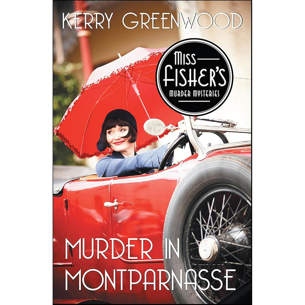 Murder In Montparnasse By Kerry Greenwood Miss Fisher Murder Mysteries Book 12 Paperback Edition English Historical Fiction Novel