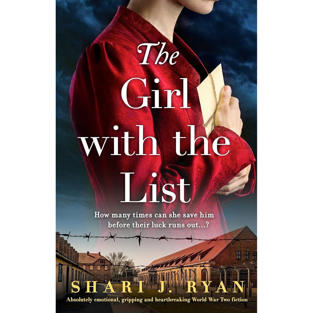 The Girl With The List By Shari J. Ryan Absolutely Emotional Gripping And Heartbreaking World War Two Historical Fiction Kindle Edition
