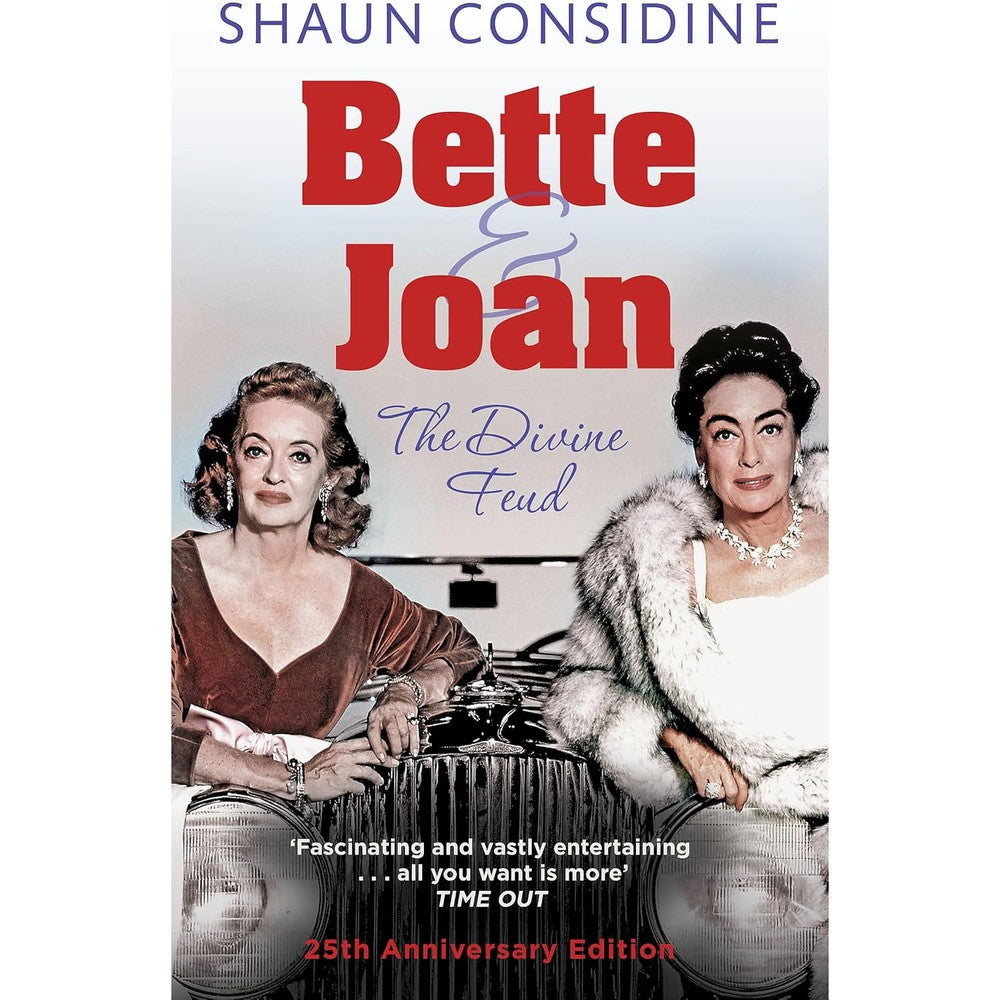 Bette And Joan: THE DIVINE FEUD