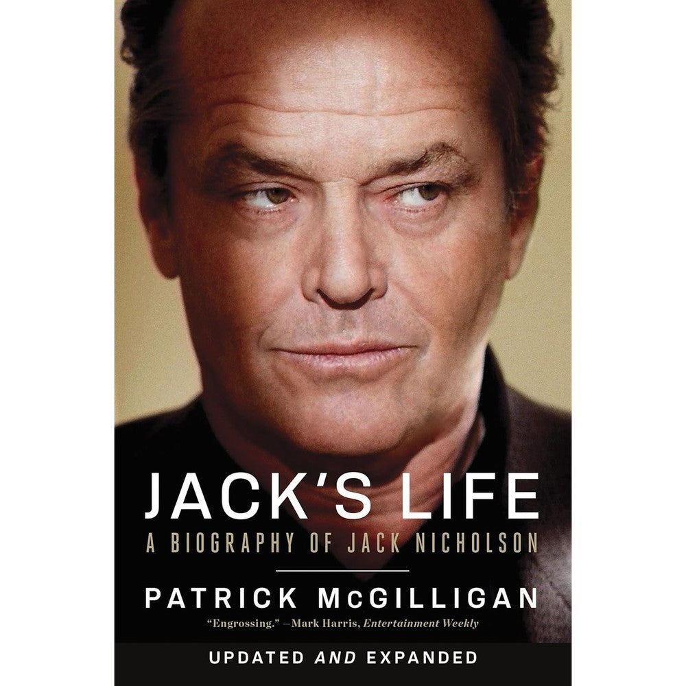 Jack's Life: A Biography of Jack Nicholson