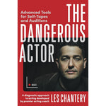 The Dangerous Actor: Advanced Tools for Self-Tapes and Auditions