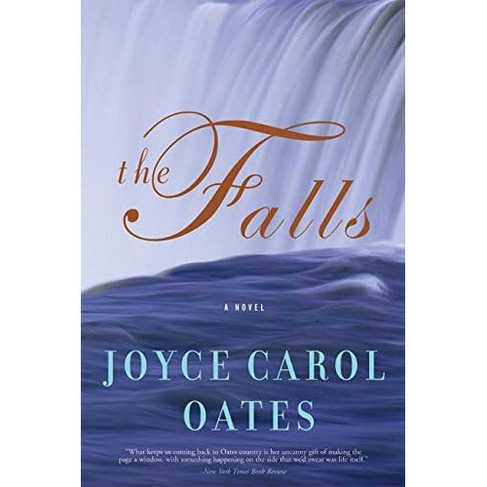 The Falls: A Novel (P.S.) by Joyce Carol Oates Kindle Edition - Imported Literary Fiction