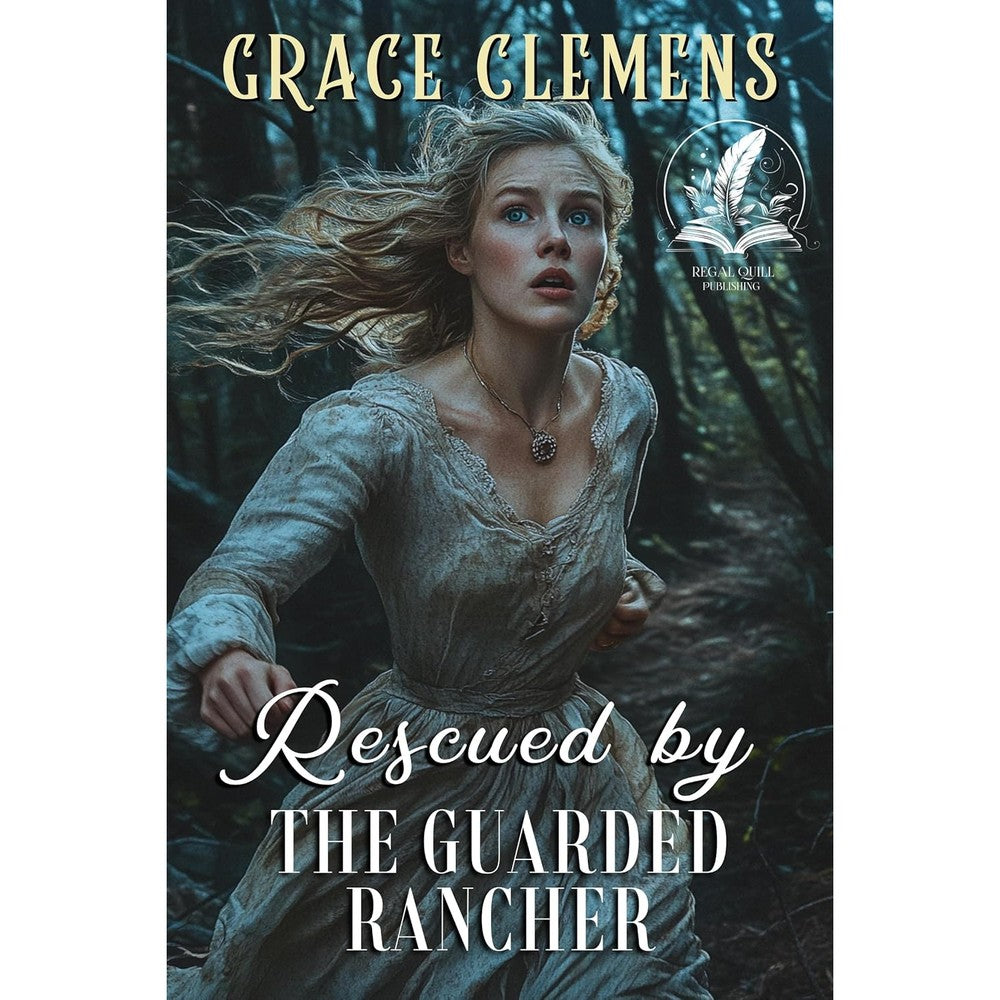 Grace Clemens Rescued By The Guarded Rancher An Inspirational Romance Novel Hearts Of The Untamed West Series Kindle Edition