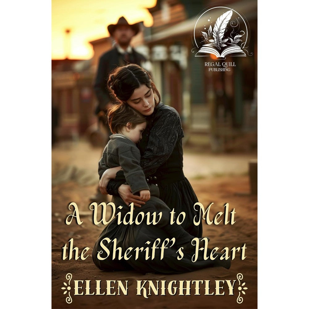 Ellen Knightley A Widow To Melt The Sheriff’s Heart A Historical Western Romance Novel Kindle Edition Book