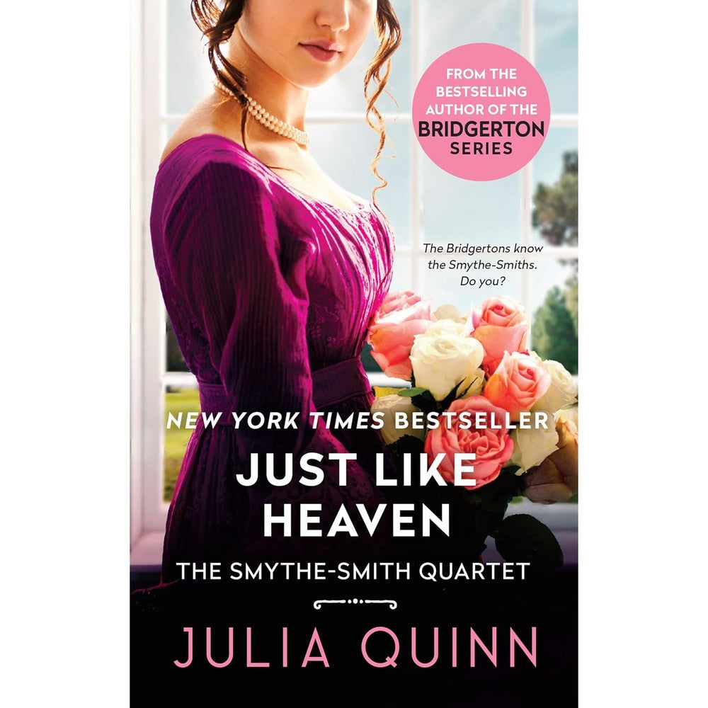 Julia Quinn Just Like Heaven Smythe Smith Quartet Book One Historical Regency Romance Novel Kindle Edition