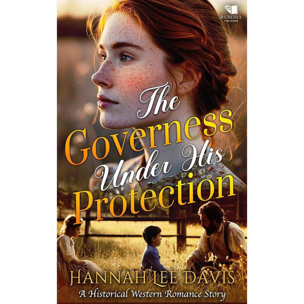 Hannah Lee Davis The Governess Under His Protection A Western Historical Romance Paperback Book