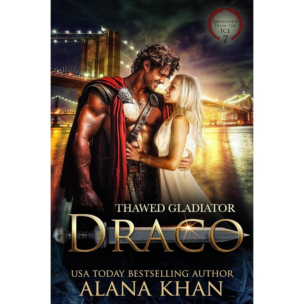 Thawed Gladiator: Draco (Awakened From The Ice Book 7) By Alana Khan Kindle Edition Paranormal Romance Novel