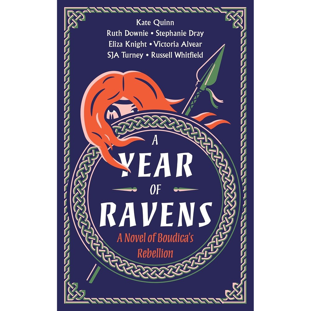 A Year Of Ravens A Novel Of Boudica Rebellion By Kate Quinn And Seven Authors Historical Fiction Book
