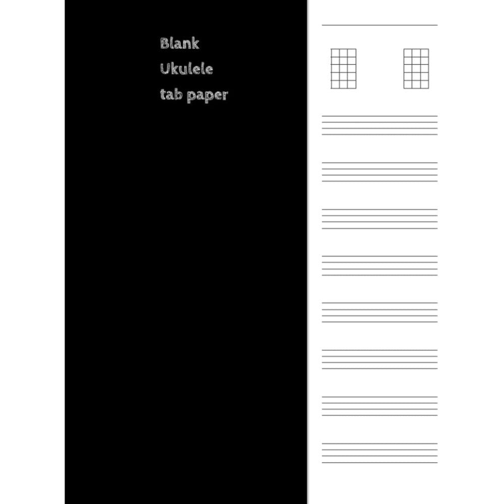 Blank Ukulele tab paper: Blank Ukulele, Mandolin, Tenor Banjo Tablature Notebook, 8.5"x11", 100 Pages (Music Books)