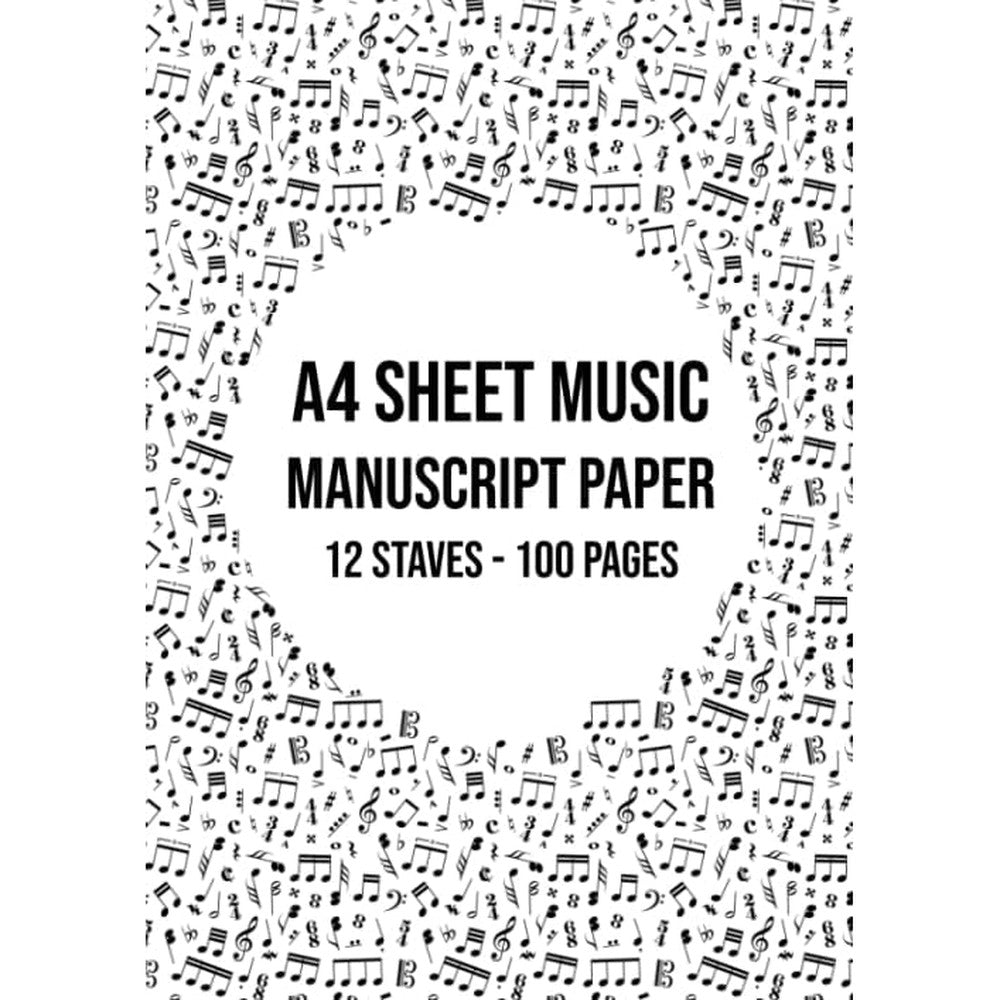 Music Manuscript Paper A4: 12 Stave / Staff Manuscript Pad | 100 Page Sheet Music Book