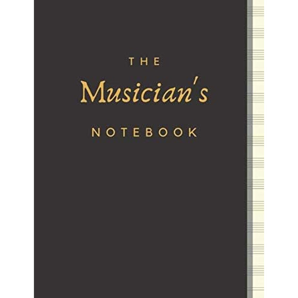 The Musicianâ€™s Notebook: MANUSCRIPT PAPER FOR INSPIRATION & COMPOSITION | CREAM PAPER | Sober Black & Gold Cover.