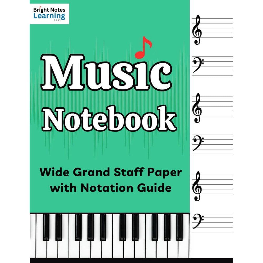Wide Staff Music Notebook Kids and Adults: Piano Manuscript Book with Grand Staff and Notation Guide