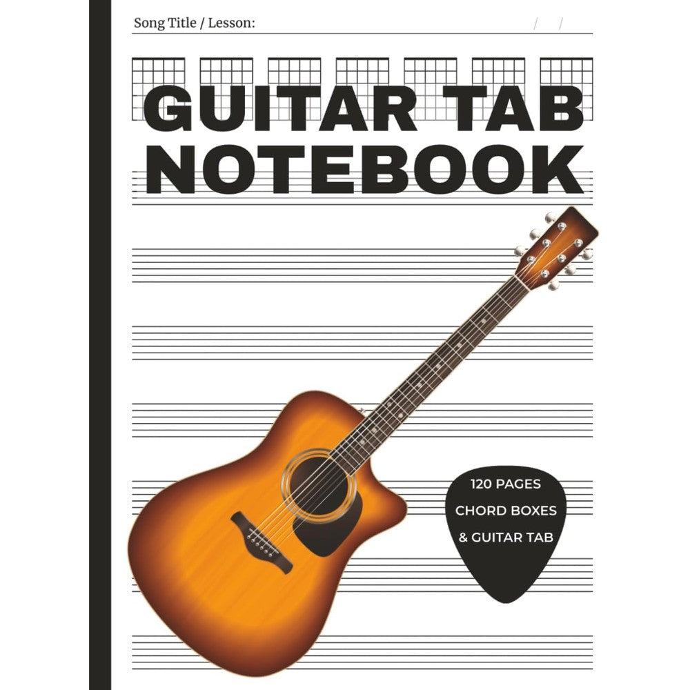 Guitar Tab Notebook: 120 Pages of Blank Guitar Tab Paper with Chord Diagrams and Tablature Staves