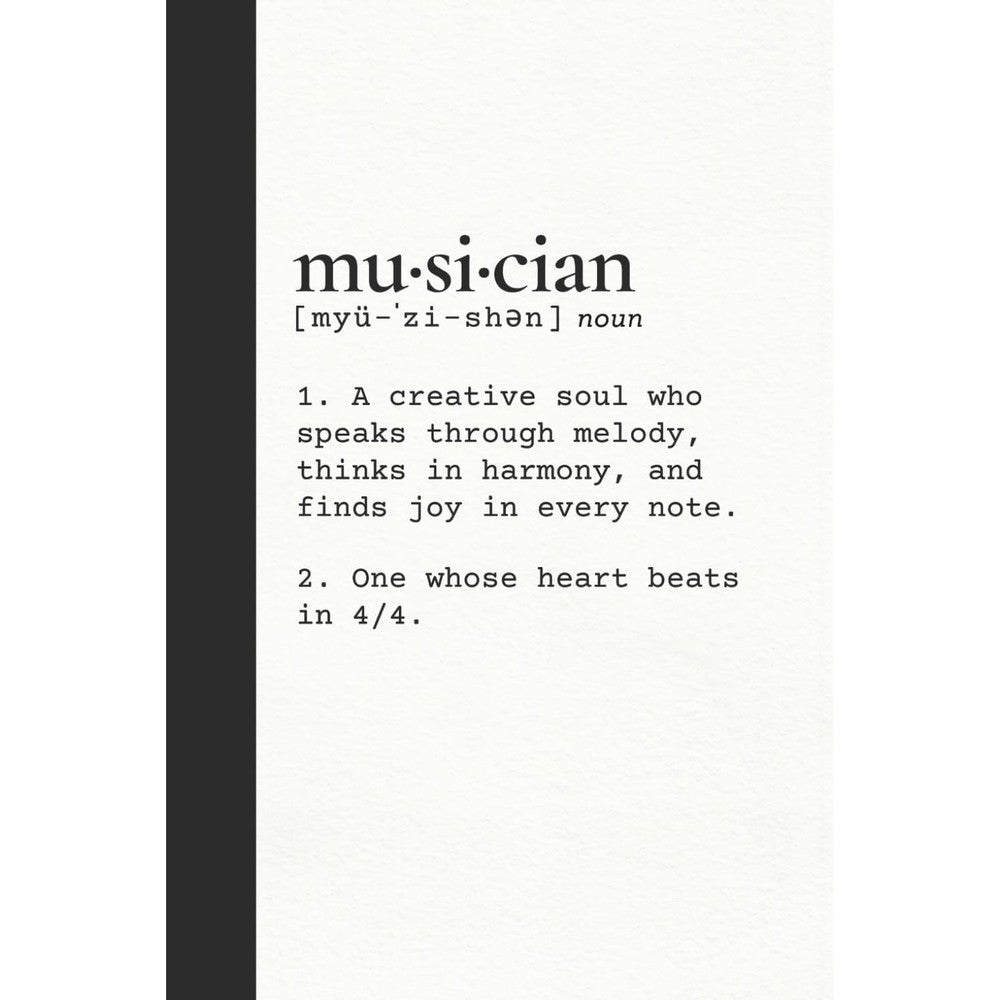 Music Journal Notebook for Writing Music & Lyrics: Gift for Musicians | Blank Staff and Lined Paper Side by Side | Song Writing & Theory Notebook | Musician Definition Edition