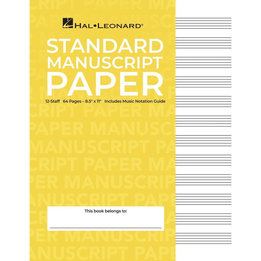 Standard Manuscript Paper â€“ Yellow Cover | 12 Staves Per Page | Hal Leonard Music Notation Guide for Composers and Students