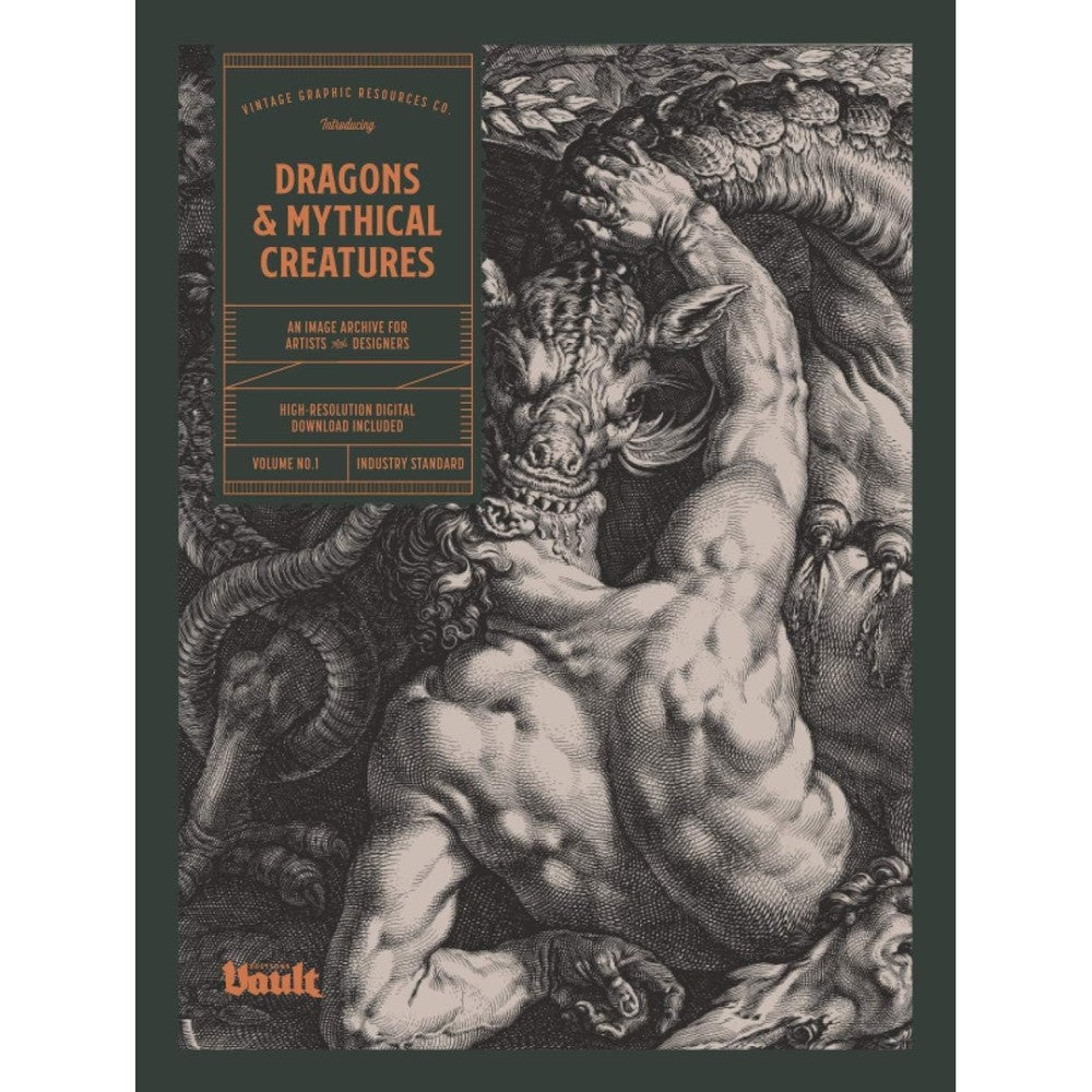 Dragons & Mythical Creatures: An Image Archive for Artists and Designers (Image Archive Series by Vault Editions)