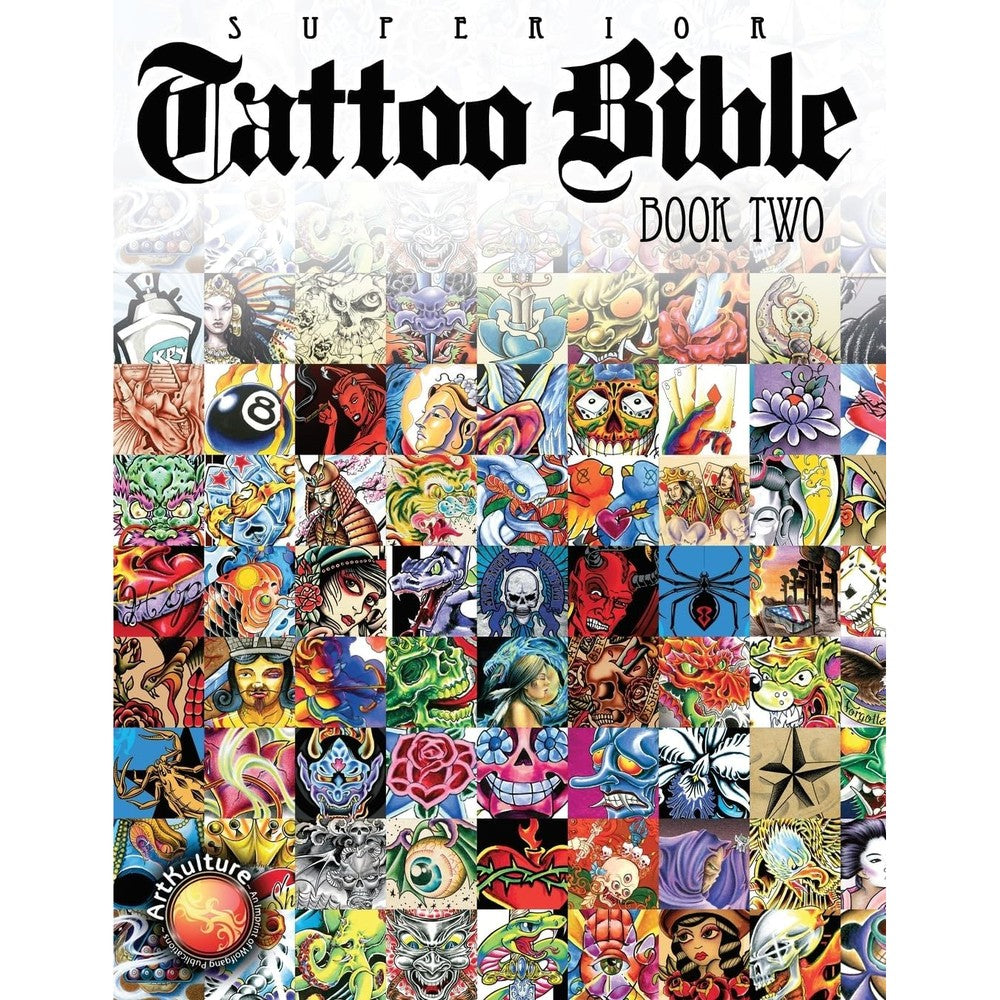 Superior Tattoo Bible: Book Two