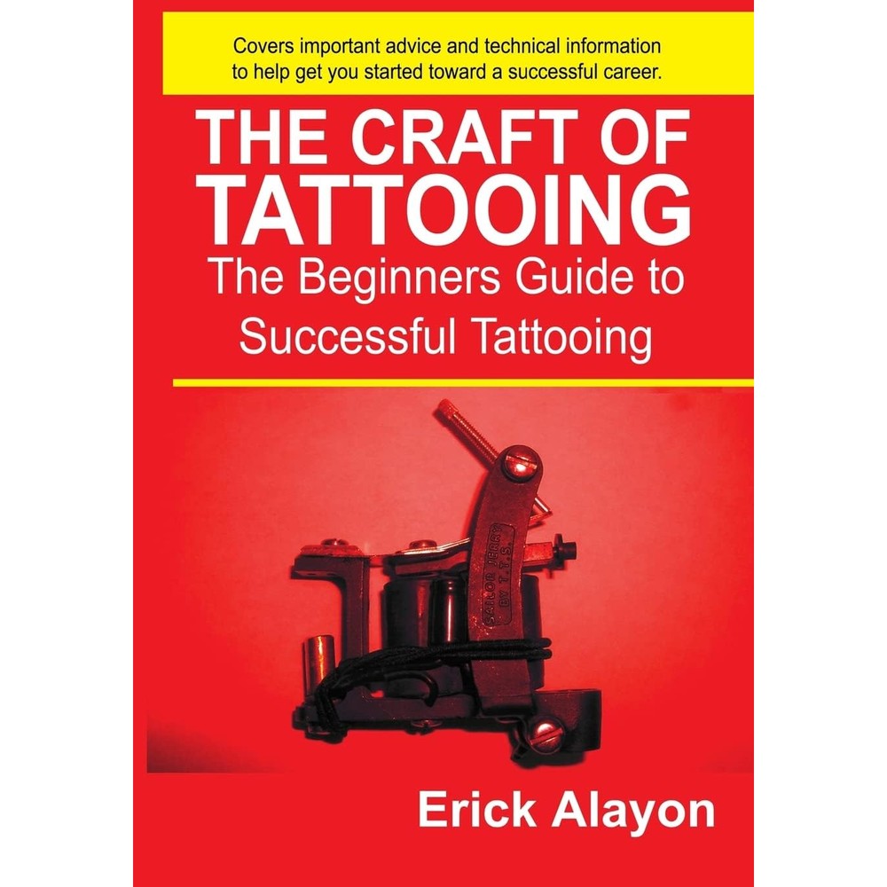 The Craft of Tattooing