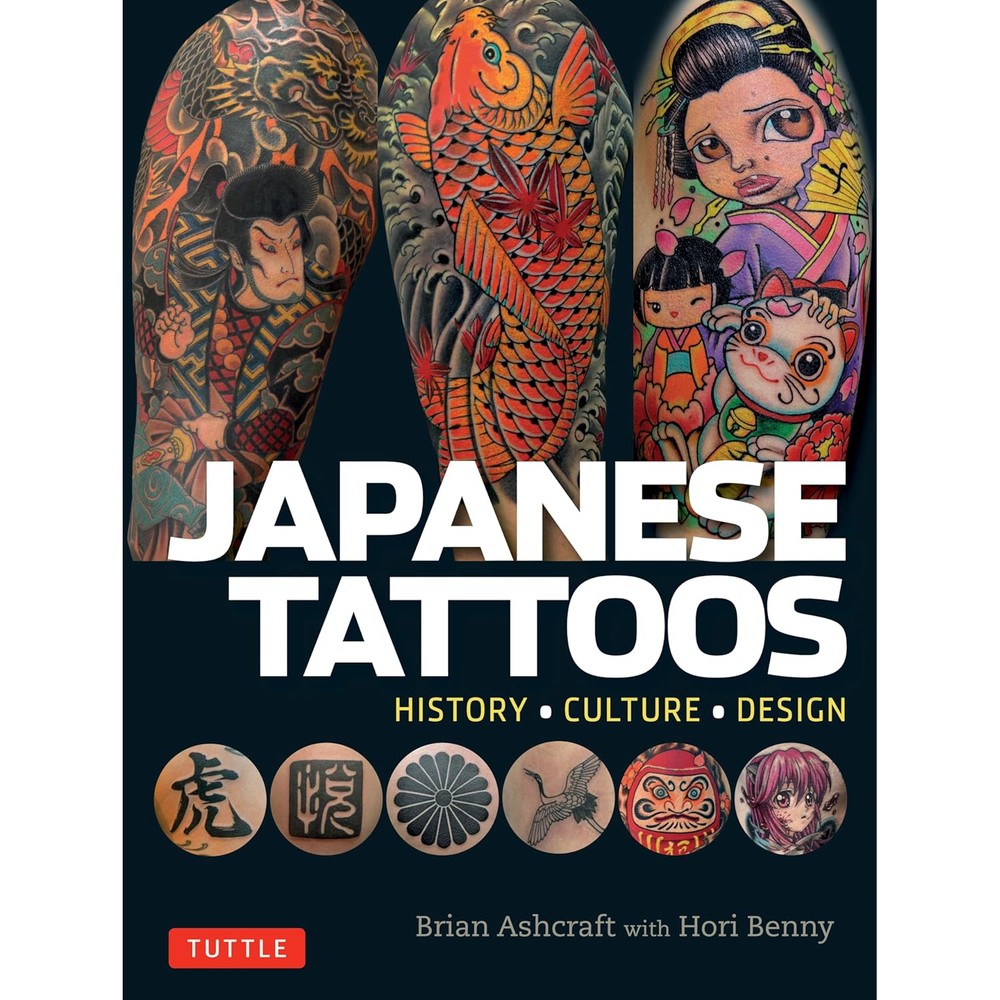 Japanese Tattoos: History * Culture * Design