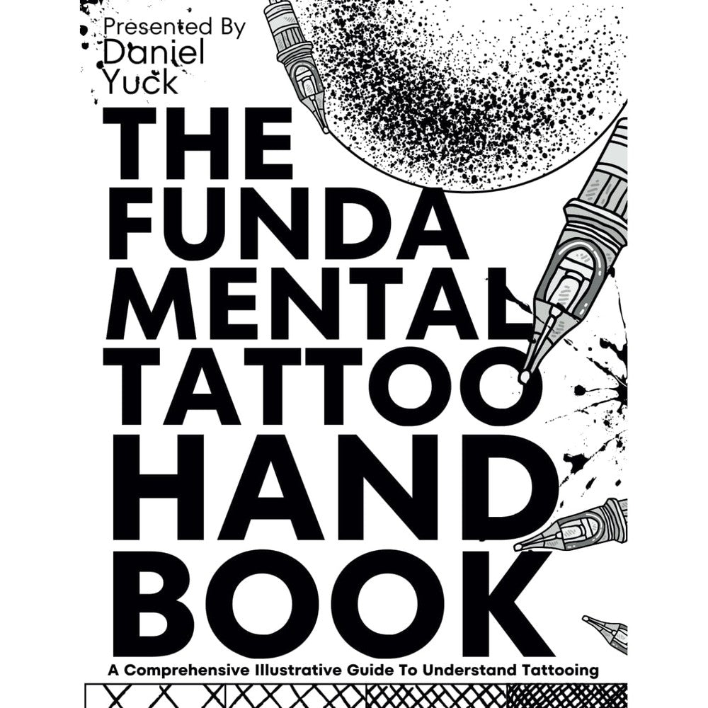 The Fundamental Tattoo Handbook