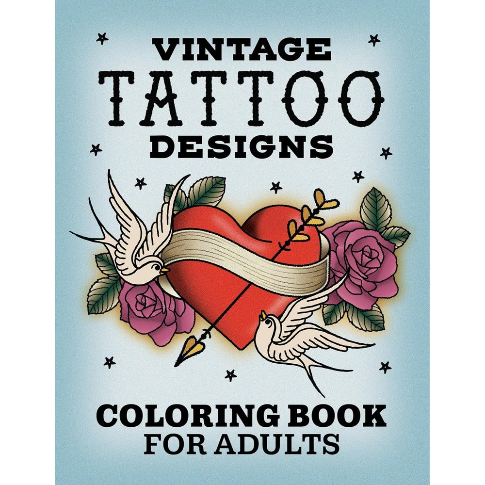 Vintage Tattoo Designs: Coloring Book for Adults