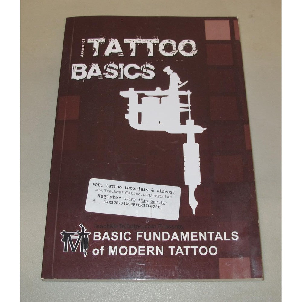 Basic Fundamentals of Modern Tattoo