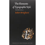 The Elements of Typographic Style: Version 4.0: 20th Anniversary Edition