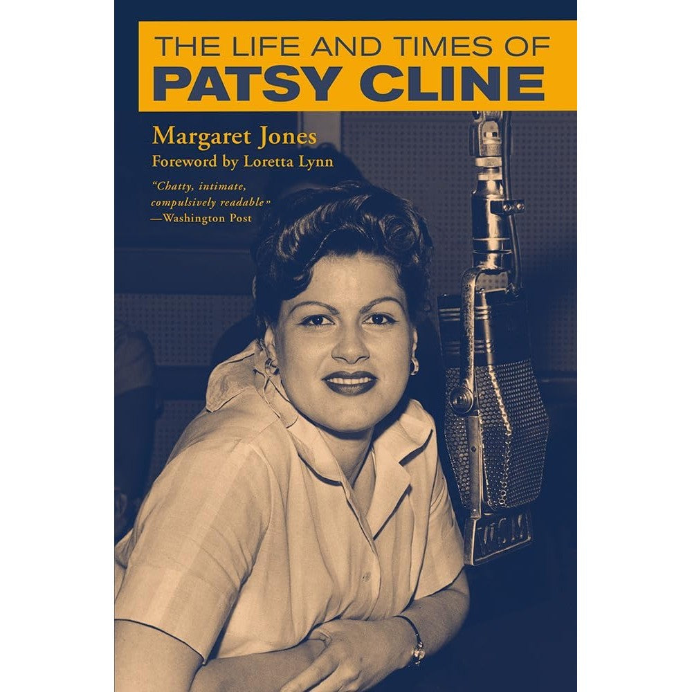 The Life and Times of Patsy Cline (Country Music Foundation Press)