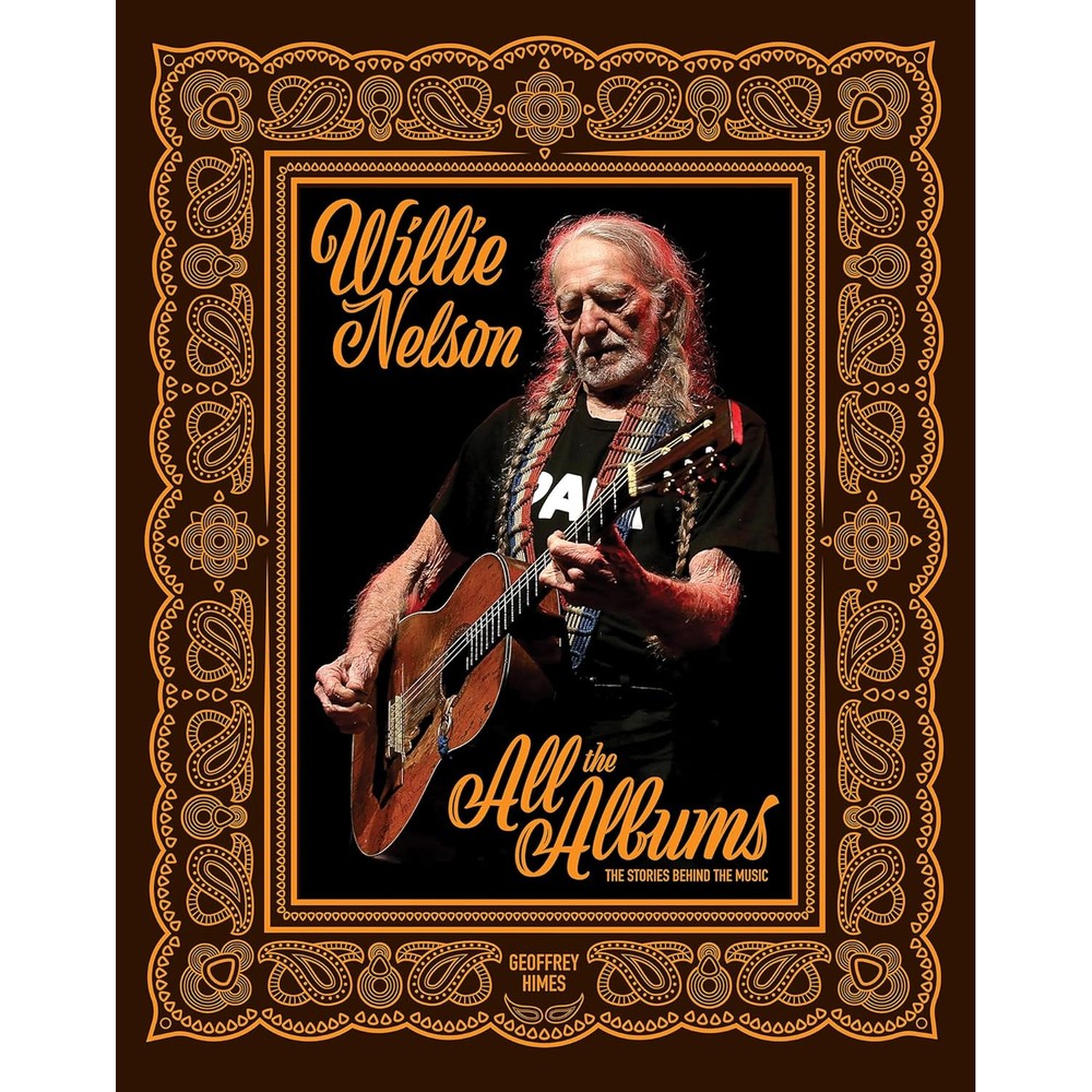 Willie Nelson: All the Albums